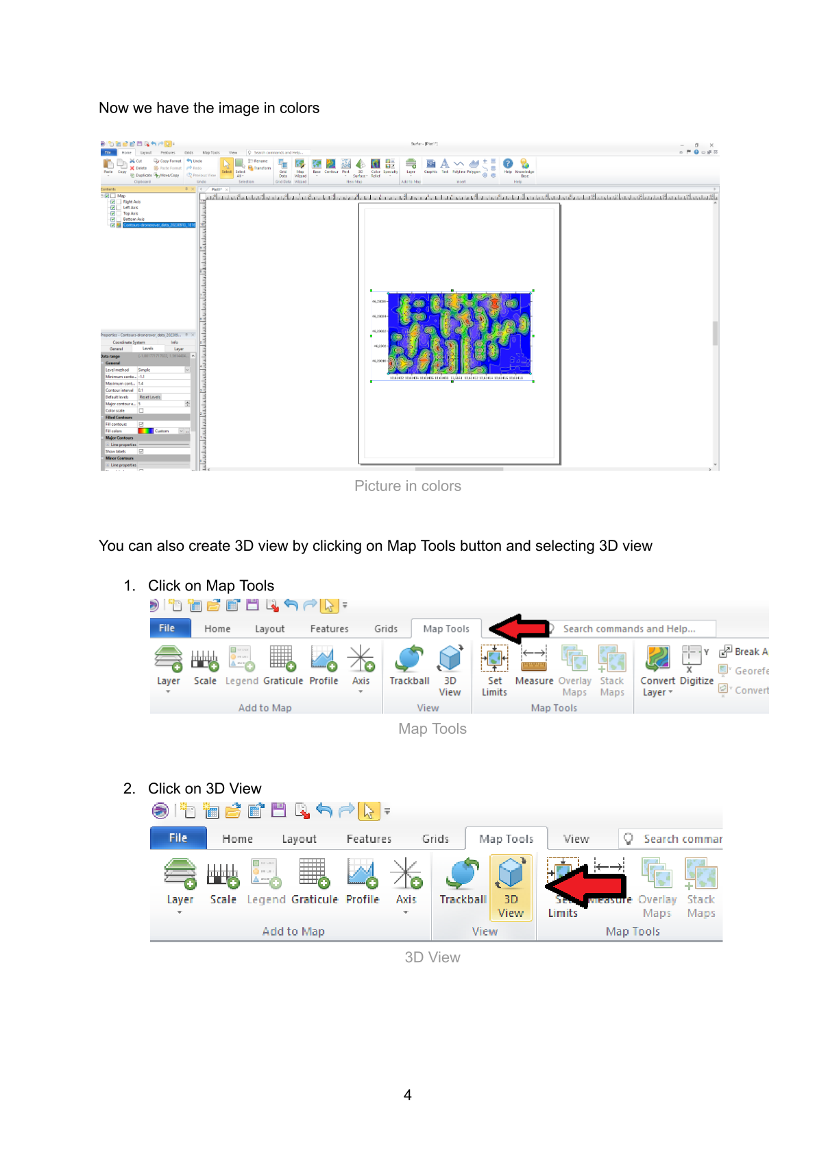 Gökkuşağı renk skalası uygulanmış Surfer haritası ve Map Tools sekmesindeki 3D View seçeneği